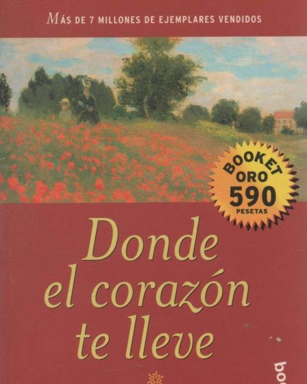 Donde el corazón te lleve